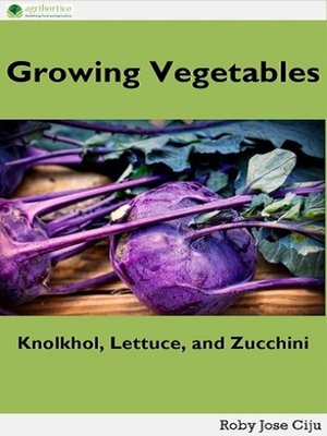 cover image of Growing Vegetables